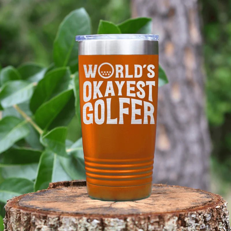 Insulated World's Okayest Tumbler - Golf - GroomsDay