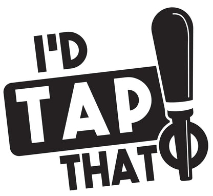 I'd Tap That Pint - Design: VDTAP - Drinking Glass - GroomsDay