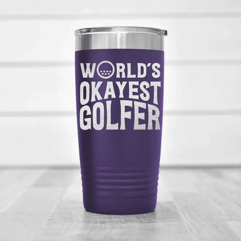 Insulated World's Okayest Tumbler - Golf - GroomsDay
