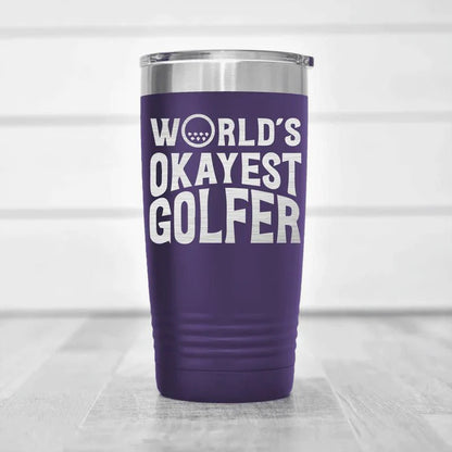 Insulated World's Okayest Tumbler - Golf - GroomsDay