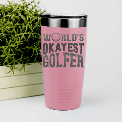 Insulated World's Okayest Tumbler - Golf - GroomsDay