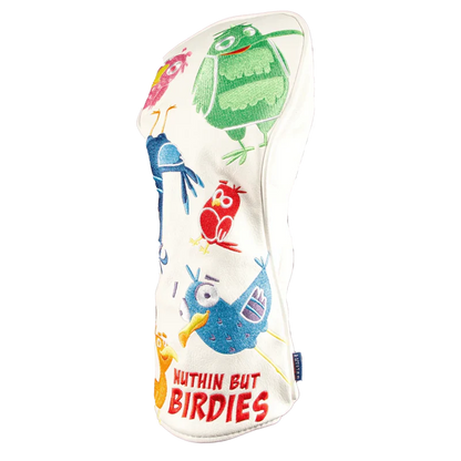 Golf club head cover with colorful embroidered birds and "Nuthin But Birdies" text on cream background