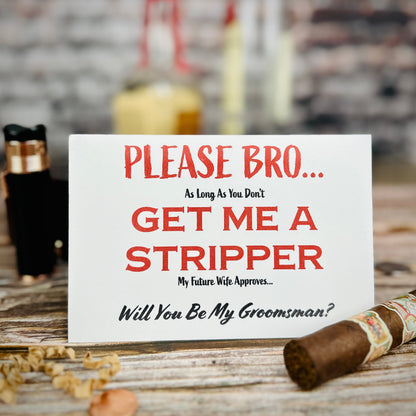 No Strippers... (wink wink) Groomsmen Proposal Card
